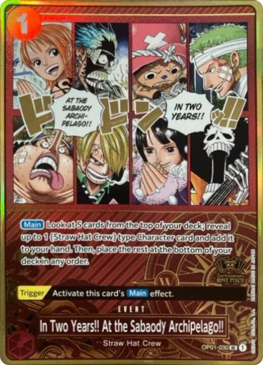 In Two Years!! At the Sabaody Archipelago!! (Japanese Version 2nd Anniversary Set) [One Piece Promotion Cards] | Galactic Gamez