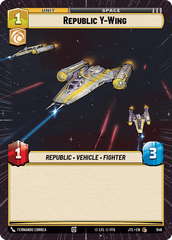 Republic Y-Wing (946) (Hyperspace Foil) (946) [Jump to Lightspeed] | Galactic Gamez