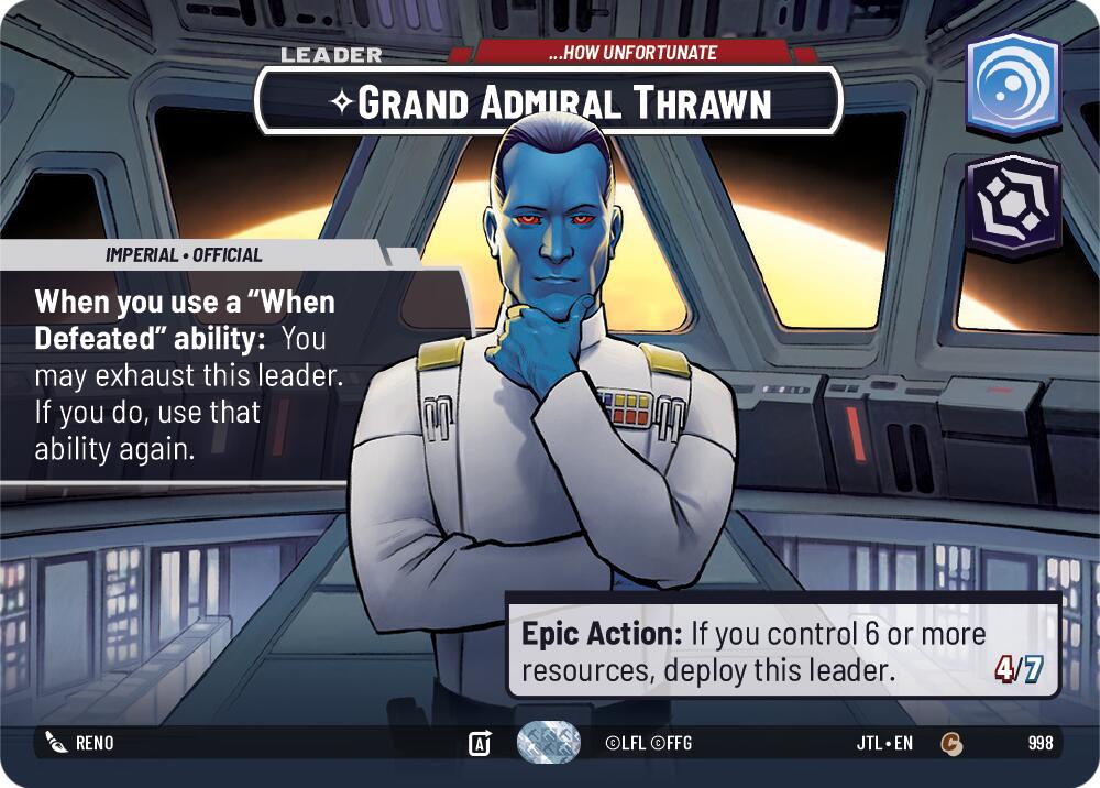 Grand Admiral Thrawn - ...How Unfortunate (998) (Showcase) (998) [Jump to Lightspeed] | Galactic Gamez