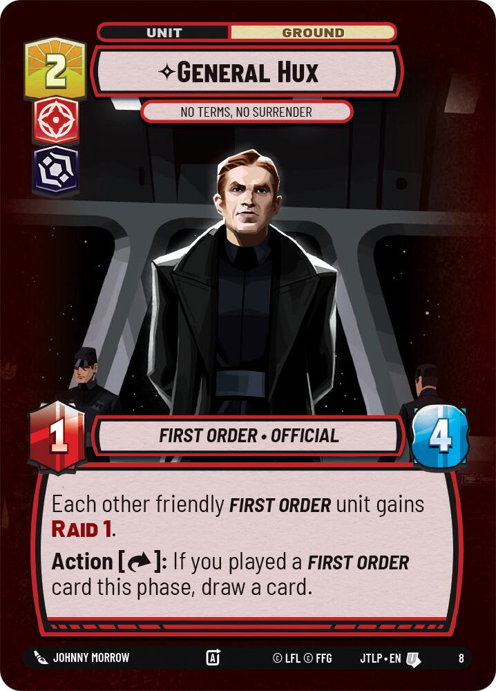 General Hux - No Terms, No Surrender (8) [Jump to Lightspeed: Weekly Play] | Galactic Gamez