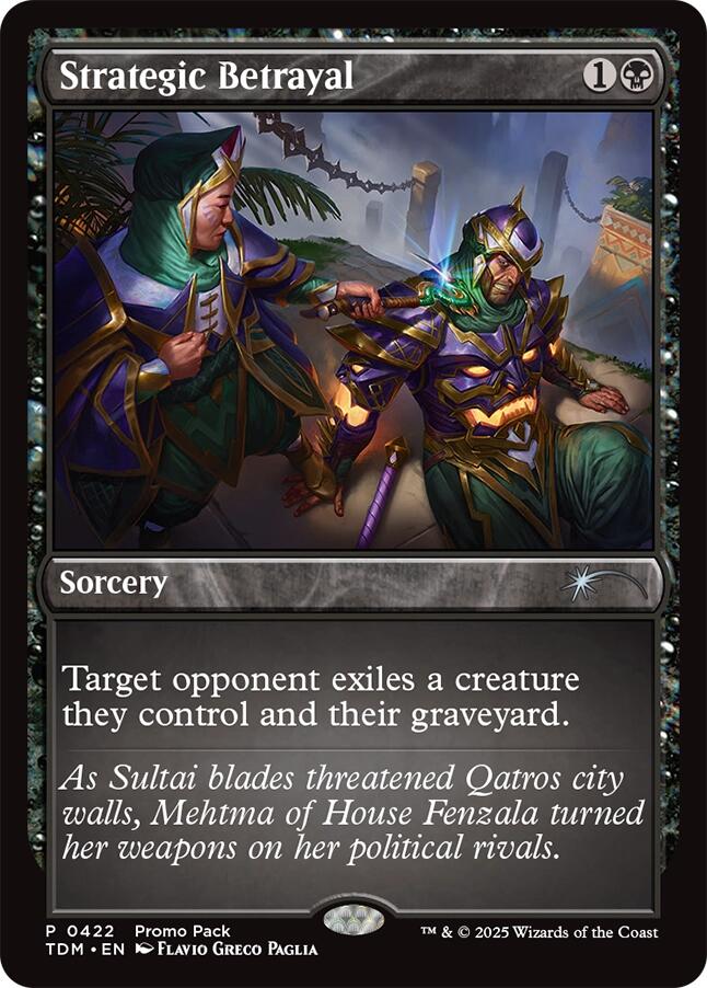 Strategic Betrayal [Tarkir: Dragonstorm Promos] | Galactic Gamez