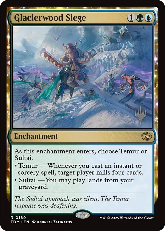 Glacierwood Siege [Tarkir: Dragonstorm Promos] | Galactic Gamez