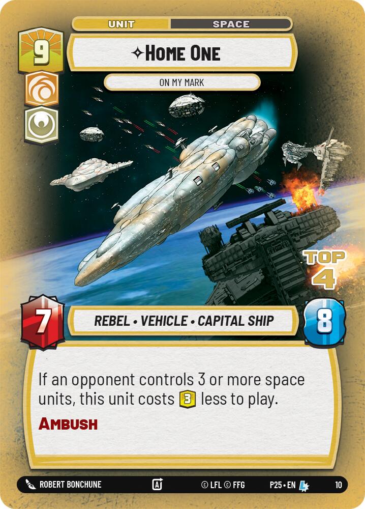 Home One - On My Mark (10) (Top 4) (10) [Store Showdown Promos] | Galactic Gamez