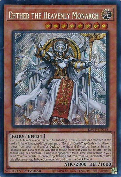Ehther the Heavenly Monarch [RA04-EN018] Secret Rare | Galactic Gamez