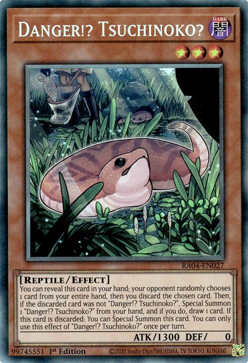 Danger!? Tsuchinoko? [RA04-EN027] Prismatic Collector's Rare | Galactic Gamez
