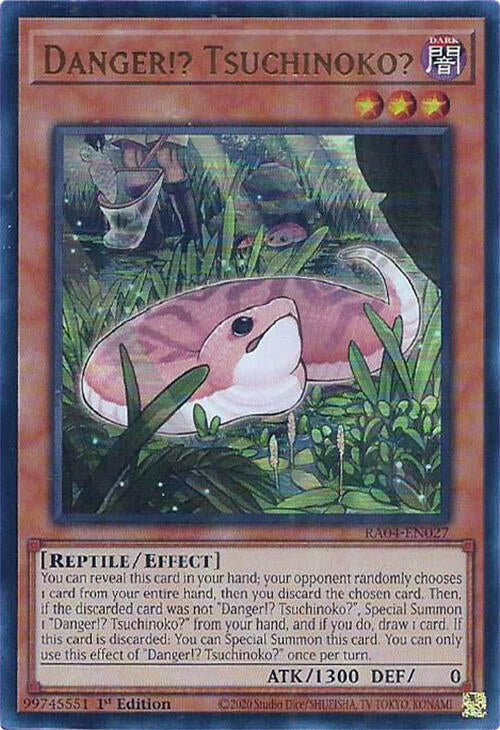 Danger!? Tsuchinoko? [RA04-EN027] Ultra Rare | Galactic Gamez