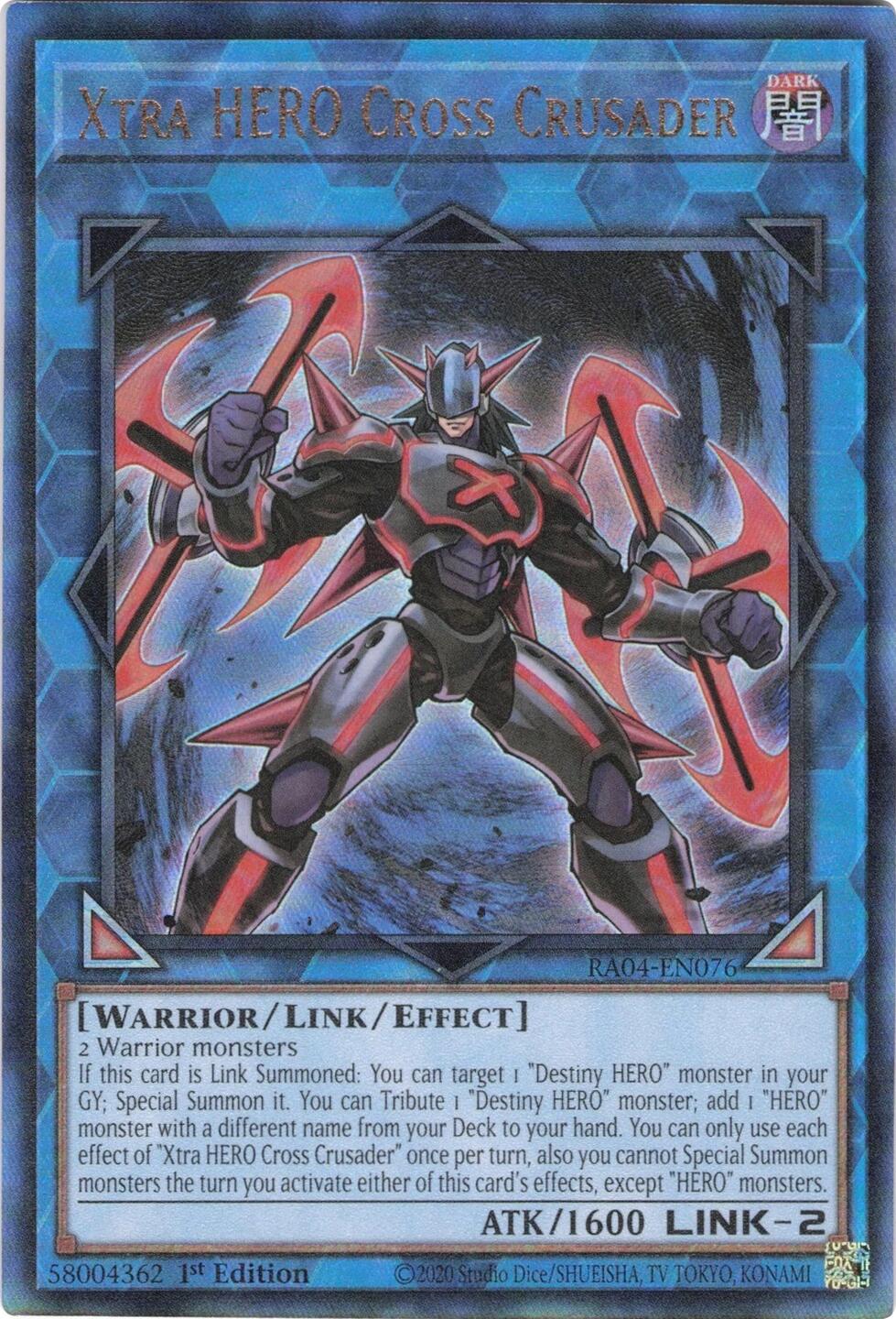 Xtra HERO Cross Crusader [RA04-EN076] Prismatic Ultimate Rare | Galactic Gamez