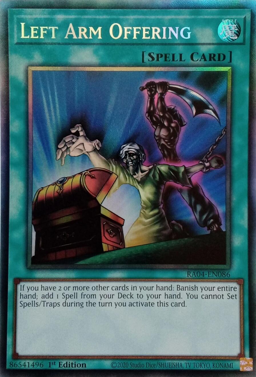 Left Arm Offering [RA04-EN086] Prismatic Collector's Rare | Galactic Gamez
