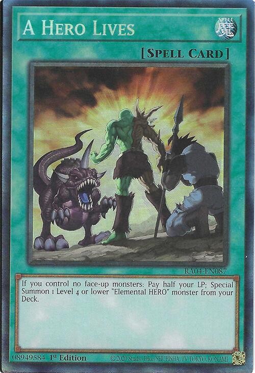 A Hero Lives [RA04-EN087] Prismatic Collector's Rare | Galactic Gamez