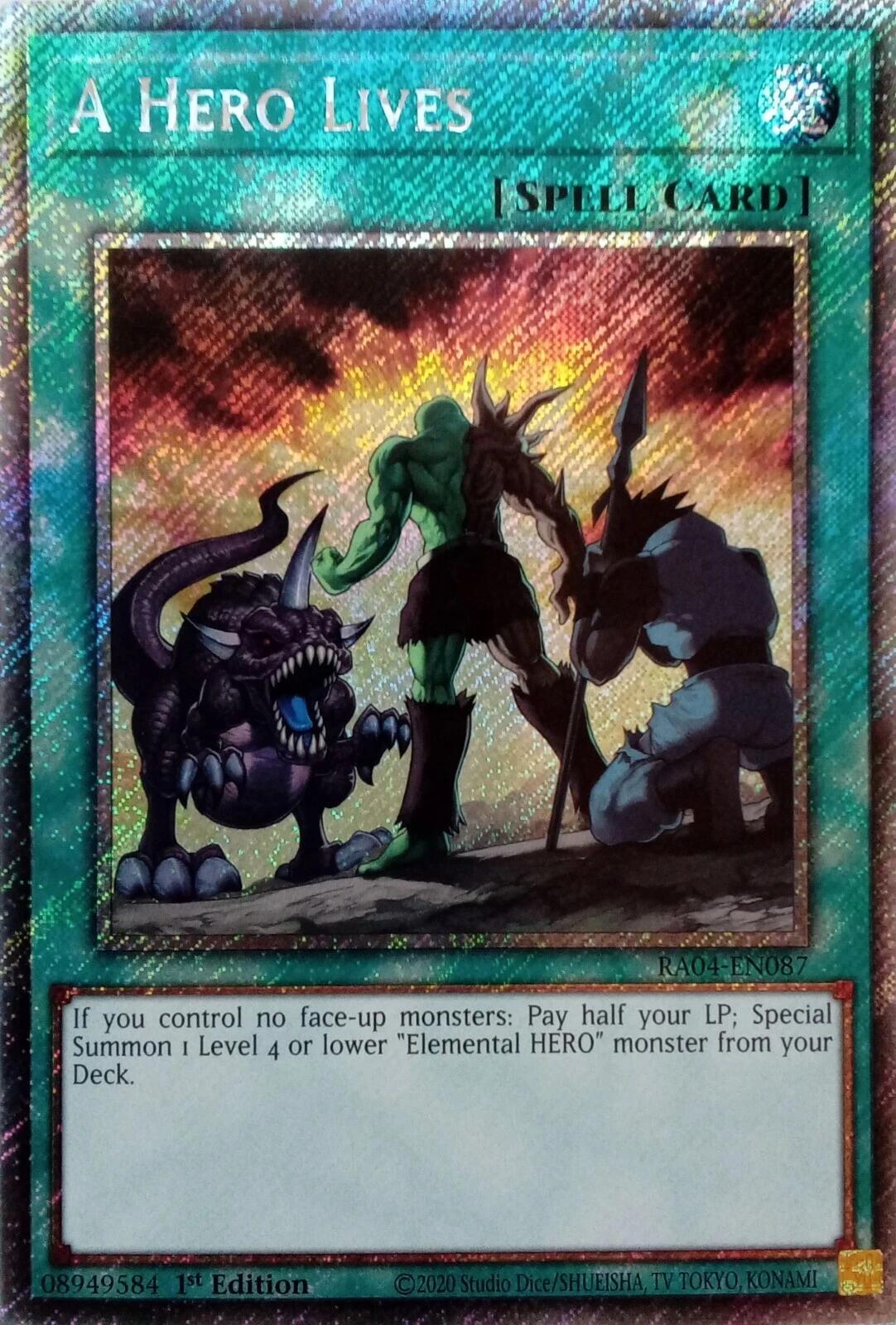 A Hero Lives [RA04-EN087] Platinum Secret Rare | Galactic Gamez