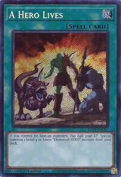 A Hero Lives [RA04-EN087] Secret Rare | Galactic Gamez