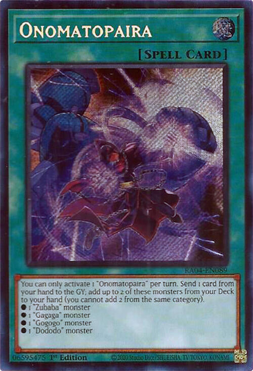 Onomatopaira [RA04-EN089] Secret Rare | Galactic Gamez