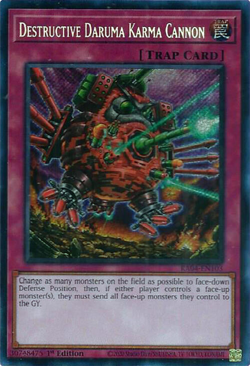 Destructive Daruma Karma Cannon [RA04-EN103] Secret Rare | Galactic Gamez