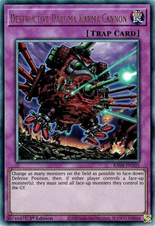 Destructive Daruma Karma Cannon [RA04-EN103] Prismatic Ultimate Rare | Galactic Gamez