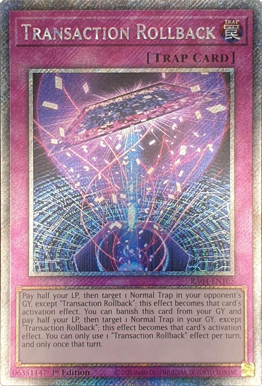 Transaction Rollback [RA04-EN105] Platinum Secret Rare | Galactic Gamez