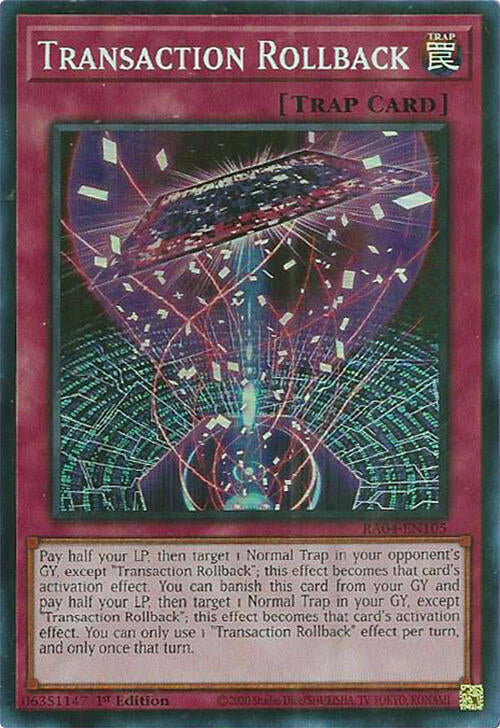 Transaction Rollback [RA04-EN105] Super Rare | Galactic Gamez