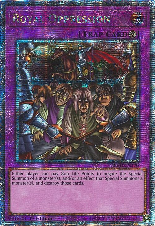 Royal Oppression [RA04-EN120] Quarter Century Secret Rare | Galactic Gamez