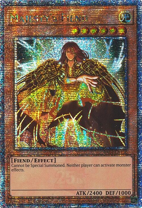 Majesty's Fiend [RA04-EN216] Quarter Century Secret Rare | Galactic Gamez