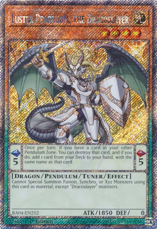 Luster Pendulum, the Dracoslayer [RA04-EN252] Platinum Secret Rare | Galactic Gamez