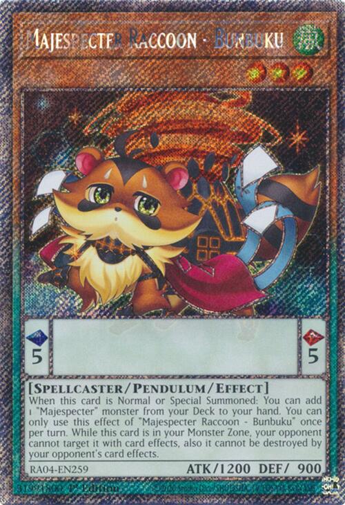 Majespecter Raccoon - Bunbuku [RA04-EN259] Platinum Secret Rare | Galactic Gamez