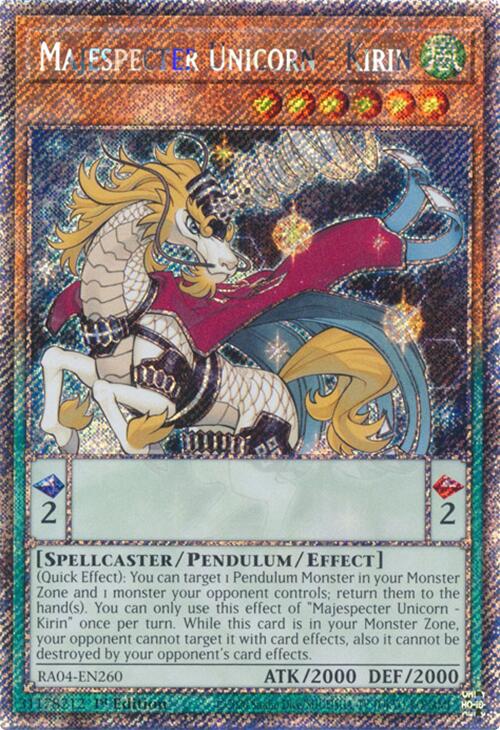 Majespecter Unicorn - Kirin [RA04-EN260] Platinum Secret Rare | Galactic Gamez