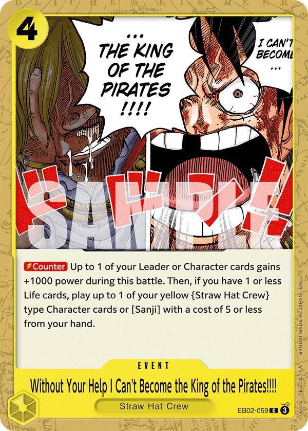 Without Your Help I Can't Become the King of the Pirates!!!! [Extra Booster: Anime 25th Collection] | Galactic Gamez