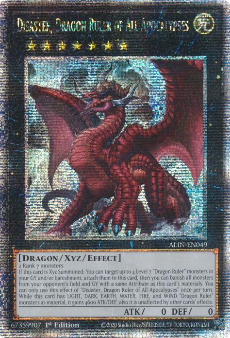 Disaster, Dragon Ruler of All Apocalypses [ALIN-EN049] Quarter Century Secret Rare | Galactic Gamez