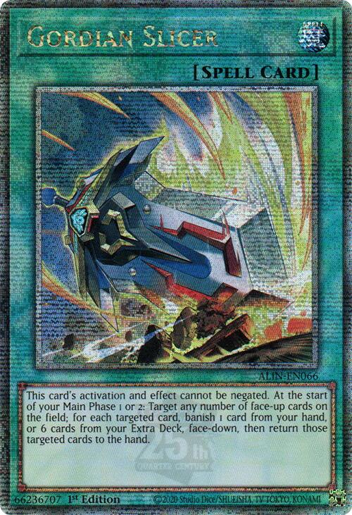 Gordian Slicer [ALIN-EN066] Quarter Century Secret Rare | Galactic Gamez