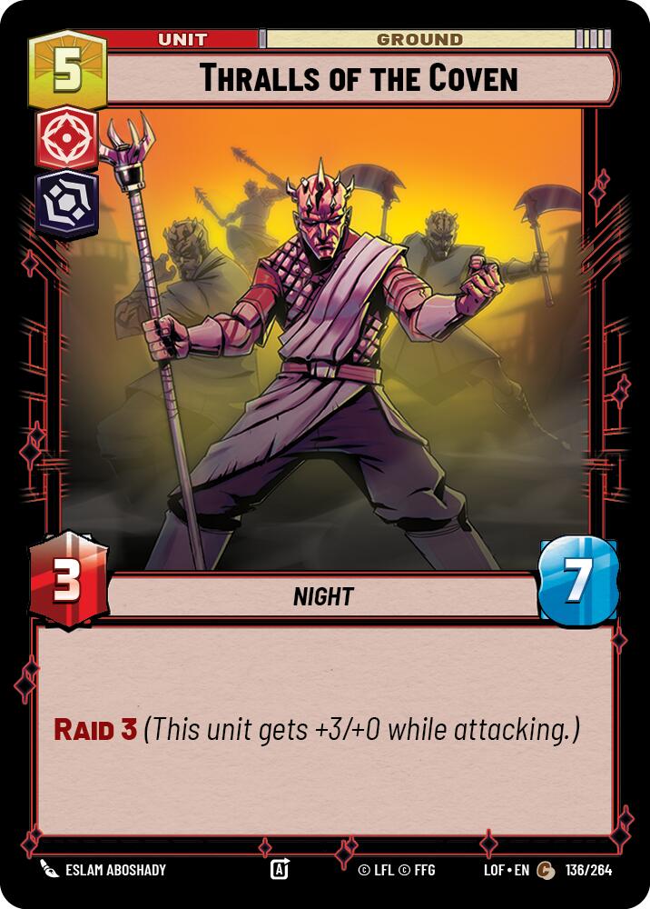 Thralls of the Coven (136/264) (136/264) [Legends of the Force] | Galactic Gamez