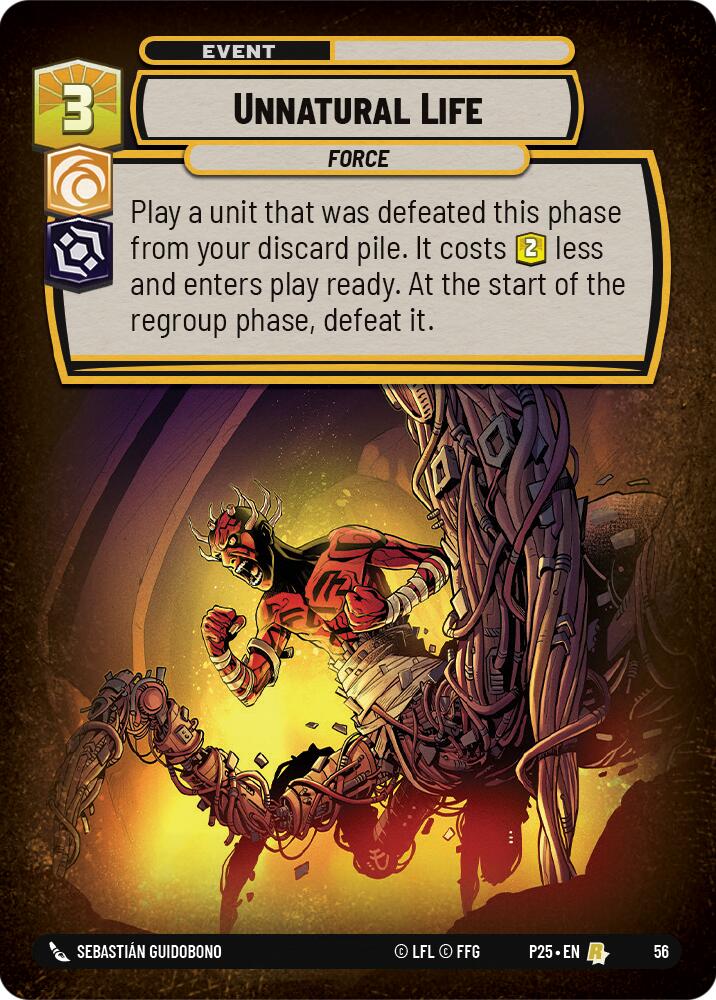 Unnatural Life (56) (56) [Store Showdown Promos] | Galactic Gamez