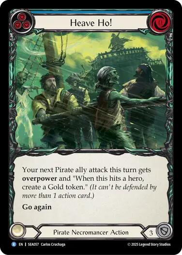 Heave Ho! [SEA057] (High Seas)  Rainbow Foil | Galactic Gamez