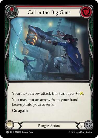 Call in the Big Guns (Red) [SEA120] (High Seas)  Rainbow Foil | Galactic Gamez