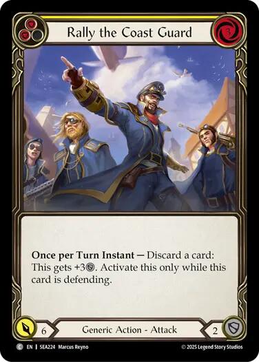 Rally the Coast Guard (Yellow) [SEA224] (High Seas)  Rainbow Foil | Galactic Gamez