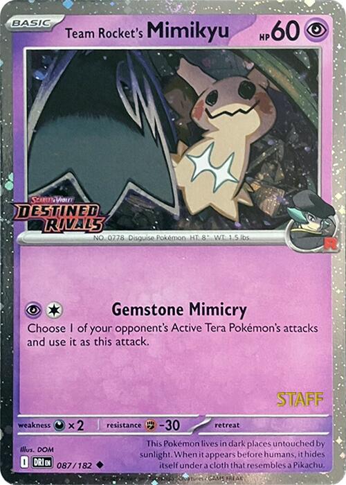 Team Rocket's Mimikyu (087/182) (Prerelease Staff) [Scarlet & Violet: Destined Rivals] | Galactic Gamez