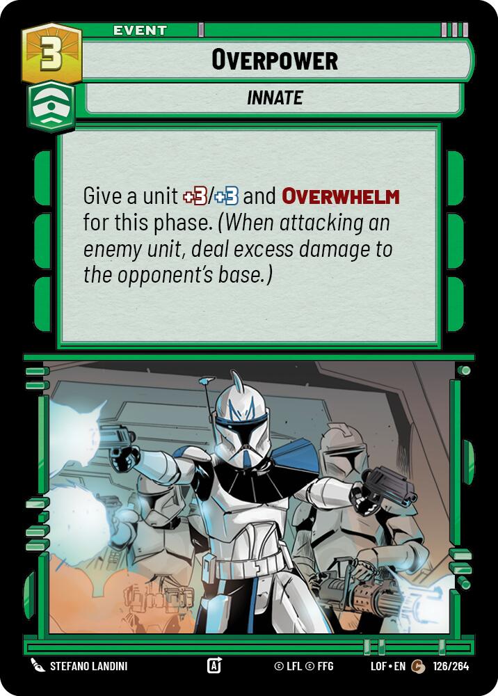 Overpower (126/264) (126/264) [Legends of the Force] | Galactic Gamez