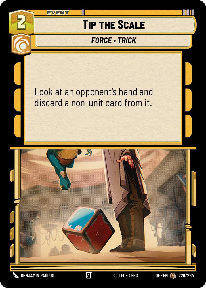 Tip the Scale (226/264) (226/264) [Legends of the Force] | Galactic Gamez