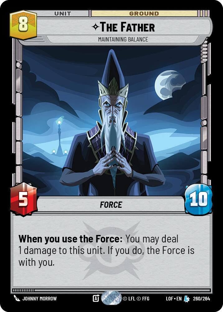 The Father - Maintaining Balance (260/264) (260/264) [Legends of the Force] | Galactic Gamez