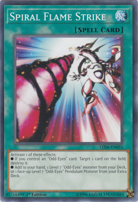 Spiral Flame Strike [LED6-EN055] Common | Galactic Gamez