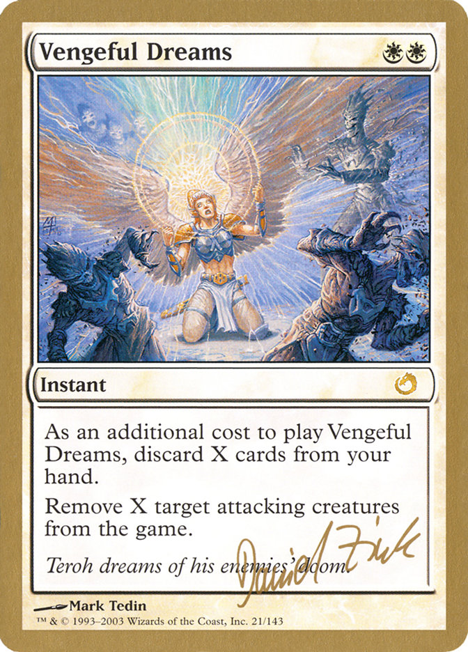 Vengeful Dreams (Daniel Zink) [World Championship Decks 2003] | Galactic Gamez