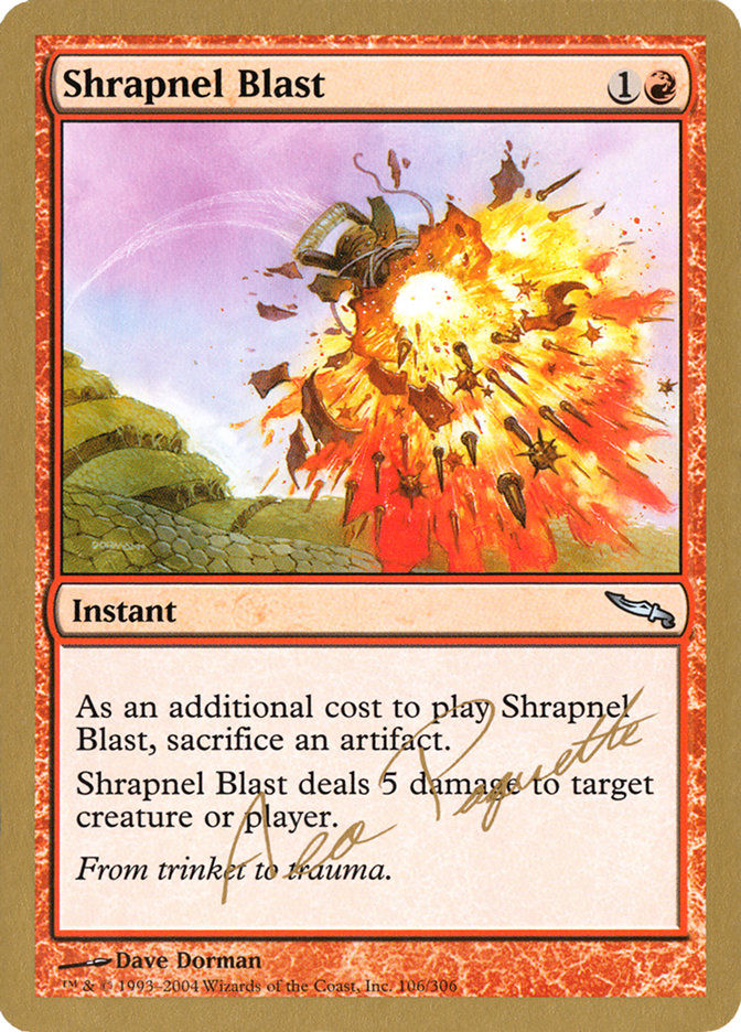 Shrapnel Blast (Aeo Paquette) [World Championship Decks 2004] | Galactic Gamez