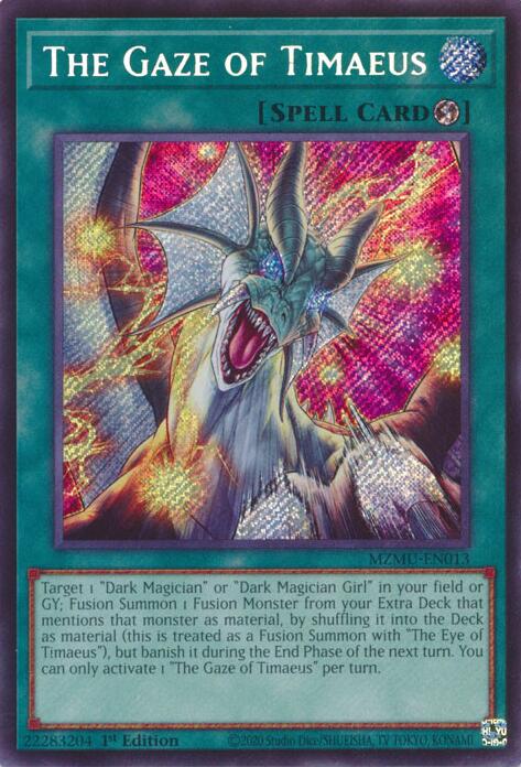 The Gaze of Timaeus [MZMU-EN013] Secret Rare | Galactic Gamez