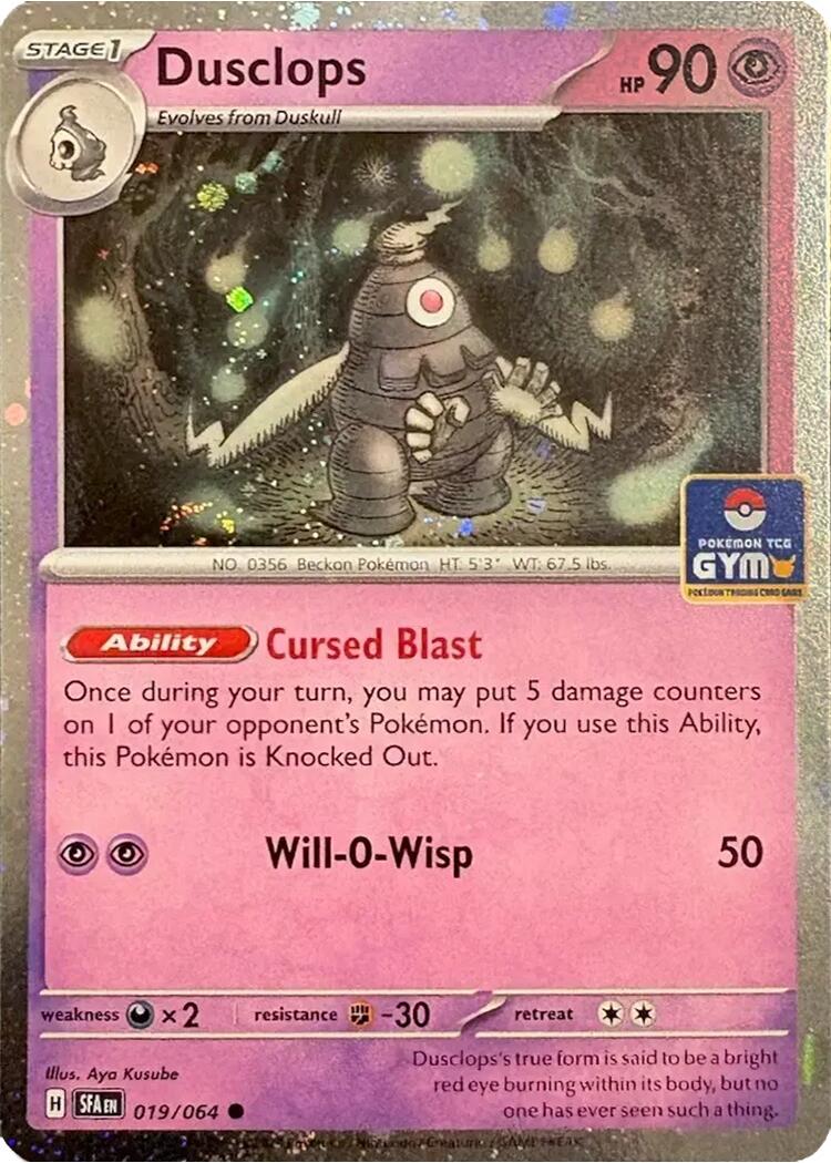 Dusclops (Southeast Asia Exclusive) [League & Championship Cards] | Galactic Gamez