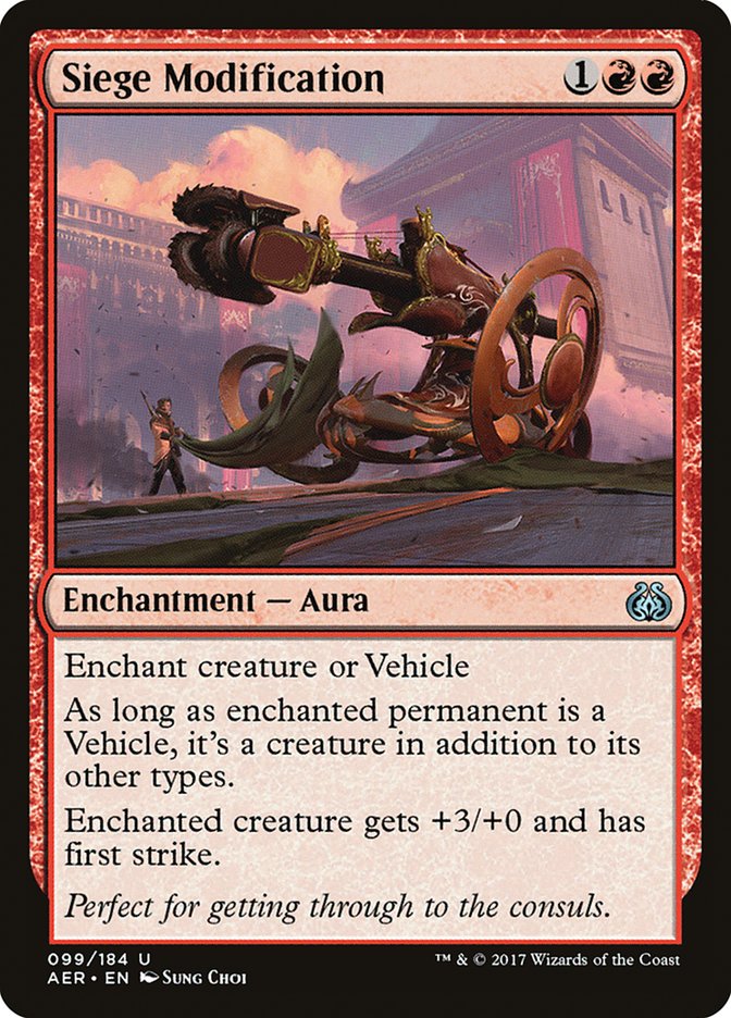 Siege Modification [Aether Revolt] | Galactic Gamez