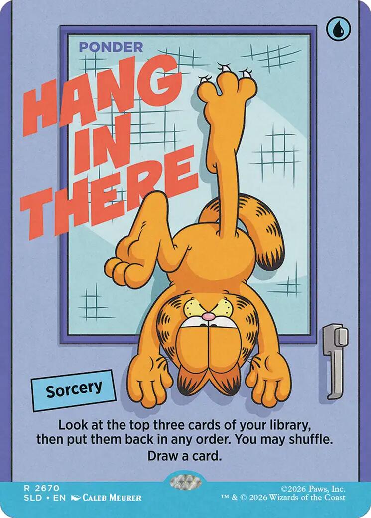 Hang In There - Ponder [Secret Lair Drop Series] | Galactic Gamez
