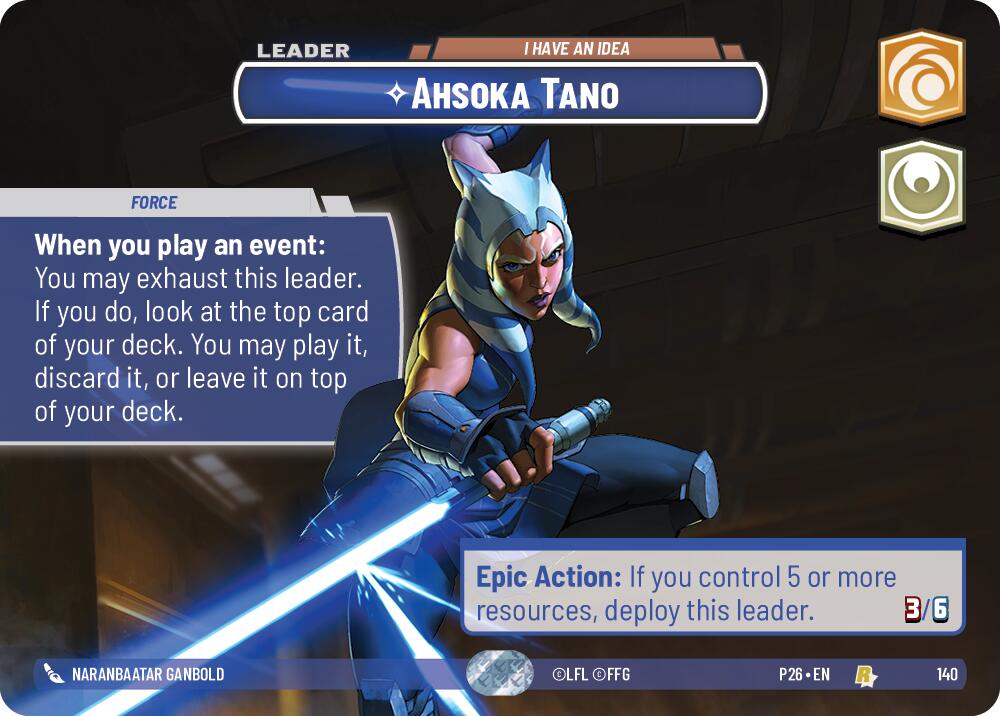 Ahsoka Tano - I Have an Idea (140) (Prize Wall) (140) [Galactic Championship 2026] | Galactic Gamez