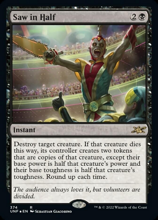 Saw in Half (Galaxy Foil) [Unfinity] | Galactic Gamez