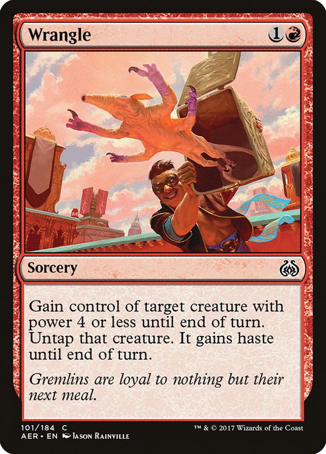 Wrangle [Aether Revolt] | Galactic Gamez