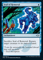 Seal of Removal [Modern Horizons 2] | Galactic Gamez