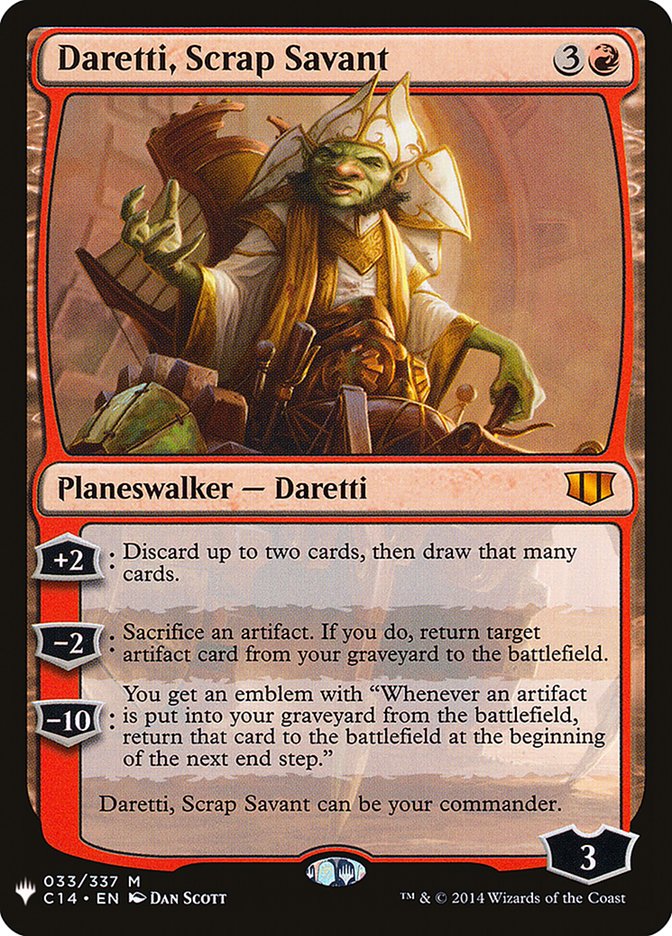 Daretti, Scrap Savant (C14) [The List] | Galactic Gamez