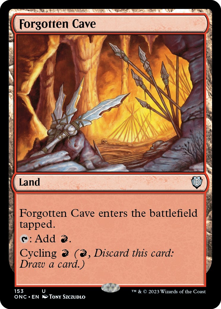 Forgotten Cave [Phyrexia: All Will Be One Commander] | Galactic Gamez